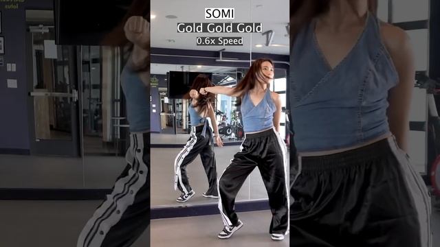 “Gold Gold Gold” SOMI Dance Tutorial (0.6x Slow) #SOMI #GoldGoldGold