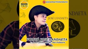 José Landaeta - Volvió José Landaeta