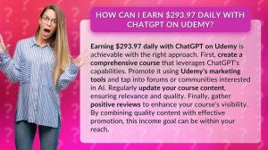 How Can I Earn $293.97 Daily with ChatGPT on Udemy?