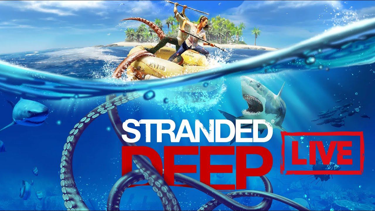 Stranded Deep (PC ) Прохождение Live. #2 смотреть онлайн