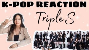 Реакция на k-pop | TripleS 'Girls never die'