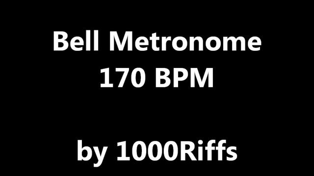 Bell Metronome : 170 BPM - Beats Per Minute смотреть онлайн