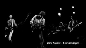 Dire Straits - Communiqué (HD)