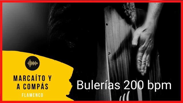 Solo compás bulerías 200 bpm смотреть онлайн