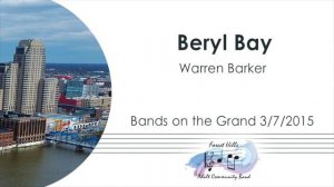 Beryl Bay | Warren Barker | Forest Hills Adult Community Band