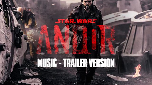Andor(2022) Music - Trailer Version | Disney