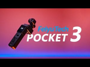 Большой Обзор Карманной Камеры FeiyuTech Pocket 3