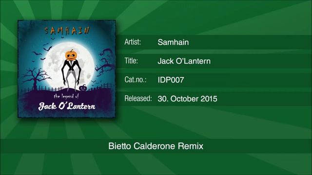 Samhain - Jack O'Lantern (Bietto Calderone Remix) смотреть онлайн