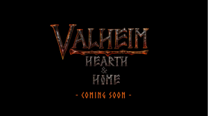 Valheim Новости Обновлений ➤ СВЕЖИЕ подробности Hearth & Home