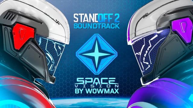 Standoff 2 OST (Space Vision): Main Theme (0.24.0)