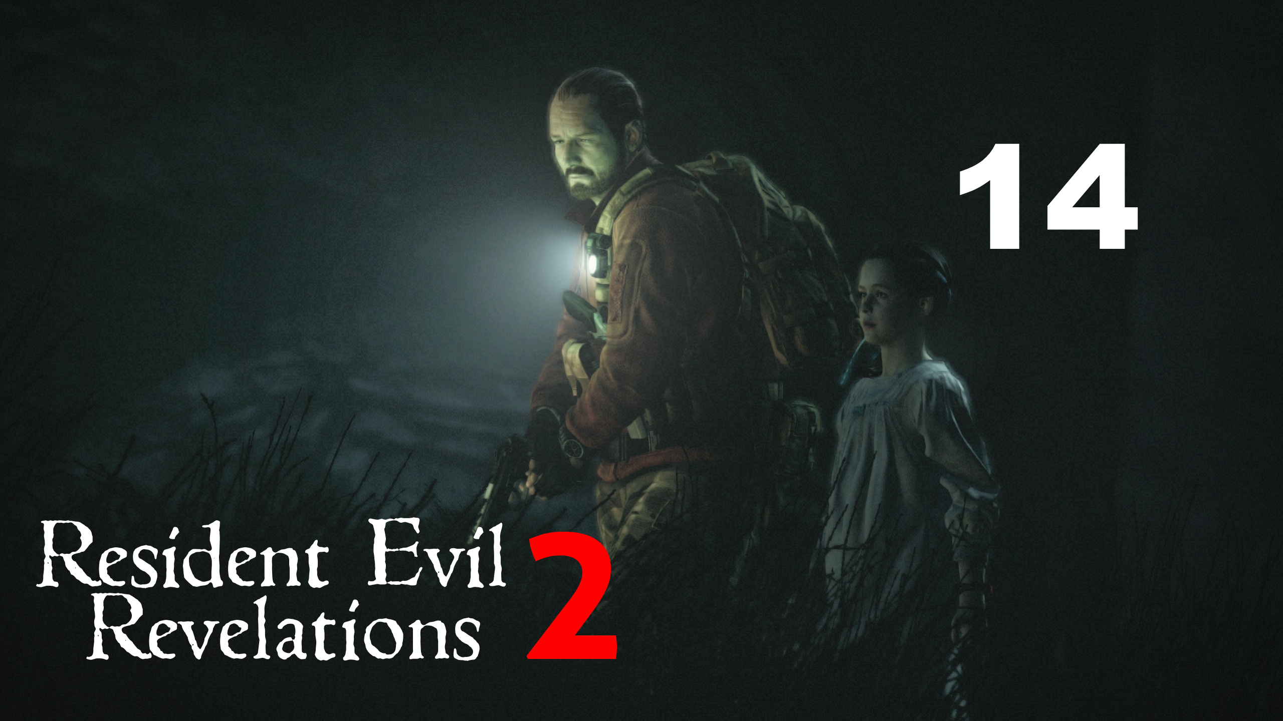 ☣Resident Evil Revelations 2.Барри и Малышка.По следу Алекс Вескер №14 [RUS]