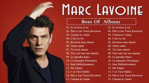 Marc Lavoine Album Complet 2022 ♫ Marc Lavoine Ses Plus Belles Chansons