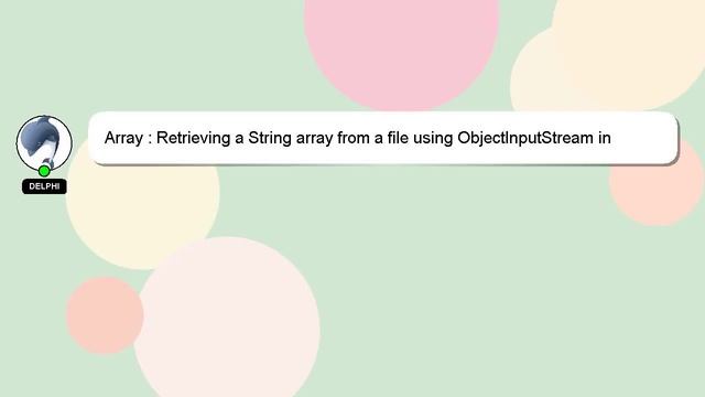 Array : Retrieving a String array from a file using ObjectInputStream in Java? смотреть онлайн