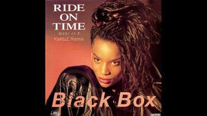 Black Box - Ride on Time (KaktuZ RemiX)