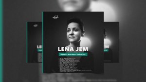 by_ Lena Jem @Organica_Music _ Organic & Afro House Podcast #63