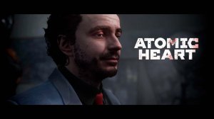 Прохождение Atomic Heart. 17 серия. Прощай Штокхаузен.