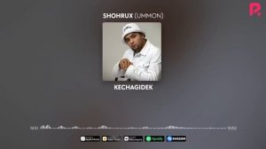 Shohrux (Ummon) - Bu hayot nomli albom dasturi