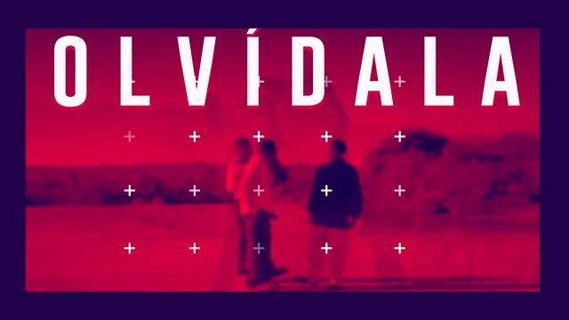 Olvídala, Binomio De Oro De América - Video Letra смотреть онлайн