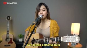 MAU DIBAWA KEMANA ~ ARMADA (COVER BY SASATASIA)