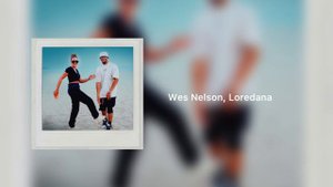 Wes Nelson feat. Loredana - Nice To Meet Ya (Official Audio)