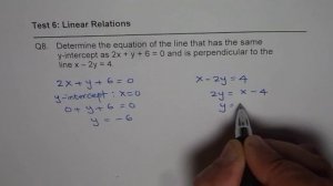 Q8 Write Equation of Perpendicular Line With Same Y intercept as Other Line