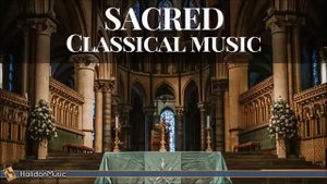 Sacred Classical Music