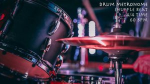 Shuffle Beat - 4/4 60 BPM - Drum Metronome