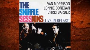 Van Morrison, Lonnie Donegan & Chris Barber ☆ Midnight Special (1998)