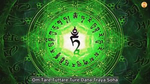 Green Tara Mantra for Wish fulfilment | Om Tare Tuttare Ture Dana Tryaya Soha | Starfire Meditation