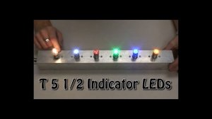 T 5 1/2 LED Indicator Lamps