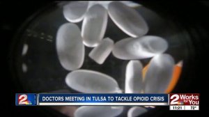 Doctors meeting in Tulsa to tackle opioid crisis