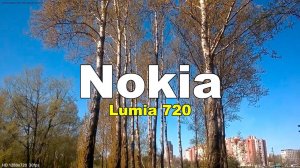 Nokia Lumia 720 - Тест камеры устройства | HD1280x720 30fps