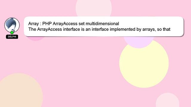 Array : PHP ArrayAccess set multidimensional