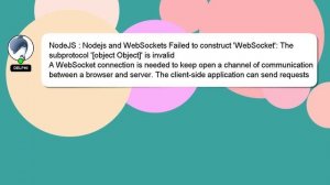 NodeJS : Nodejs and WebSockets Failed to construct 'WebSocket': The subprotocol '[object Object]' i