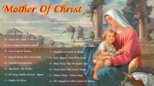 Ave Maria - Classic Marian Hymns Sung in Gregorian, Ambrosian And Gallican Chants.