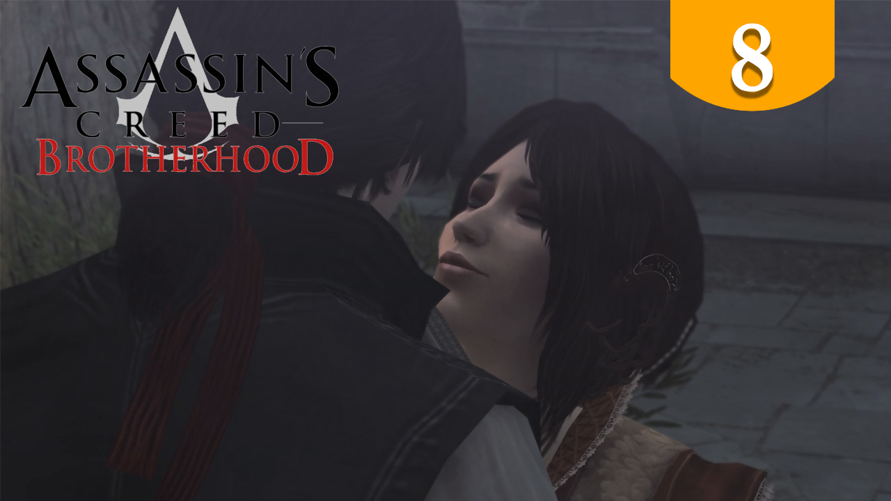Первая встреча с Кристиной ➤ Assassins Creed Brotherhood ➤ Прохождение #8