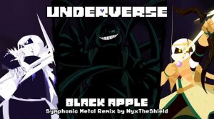 Underverse OST - Black Apple [Symphonic Metal Remix] [Nightmare!Sans's Theme]