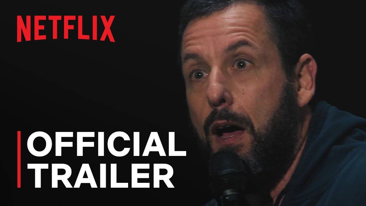 Comedy Adam Sandler: Love You - Official Trailer | Netflix