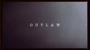 Chris Travis -  O  U  T  L  A   W