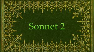 William Shakespeare  -  Sonnet 2