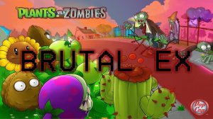 Учусь играть по-китайски| Brutal EX Plants vs. Zombies