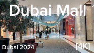 Дубай 🇦🇪[4К] Дубай Молл, за день не обойти.