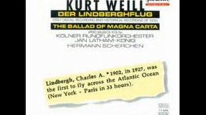Kurt Weill - Paul Hindemith - Berthold Brecht - Der Lindberghflug Part (9/16).wmv