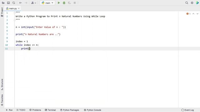 Write a Python Program to Print n Natural Numbers Using While Loop