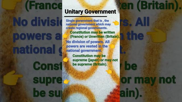 Features of Unitary Government...