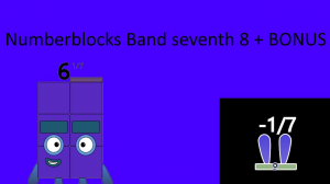 Numberblocks Band seventh 8 + BONUS