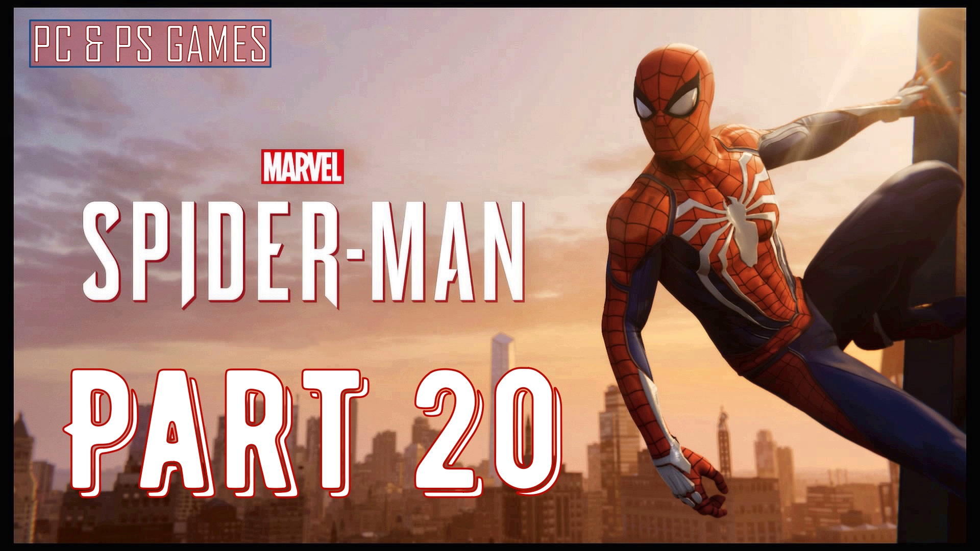 Marvel Spider Man Part 20