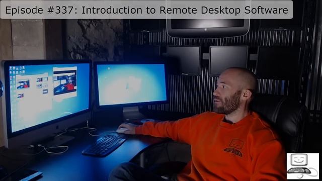 Episode #337: Introduction to Remote Desktop Software смотреть онлайн