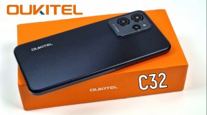 Oukitel C32: лучший бюджетный смартфон в 2023 году?