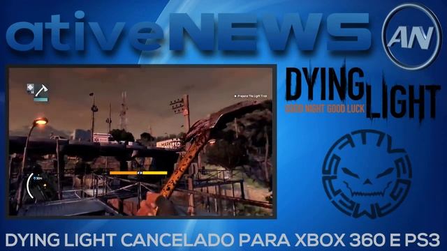 DYING LIGHT CANCELADO PARA PS3 E XBOX 360 - ATIVE NEWS смотреть онлайн
